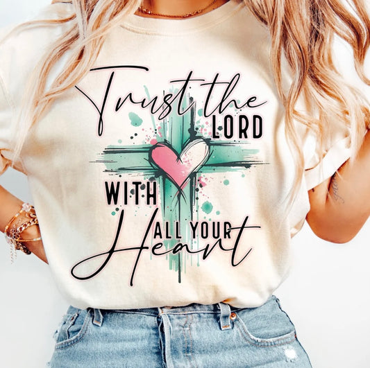 Trust the Lord With All Your Heart