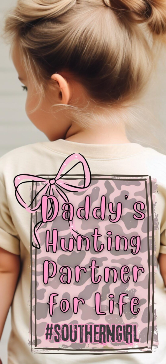 Daddy’s hunting partner for life