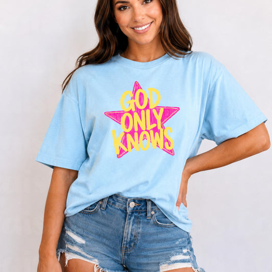 God Only Knows Christian Graphic Tee, Faith-Based Star Design Shirt